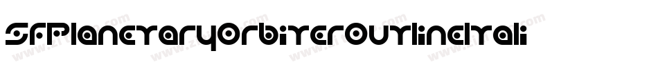 SfPlanetaryOrbiterOutlineItalic-eMjn字体转换