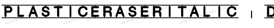 PlasticeraserItalic-ddyZ字体转换