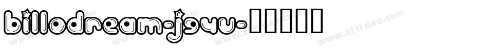 BilloDream-j94v字体转换