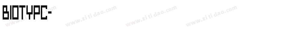 Biotypc字体转换