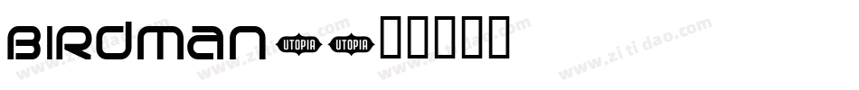 BIRDMAN_字体转换