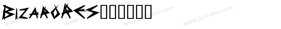 BizaroRES字体转换
