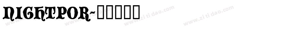NIGHTPOR字体转换