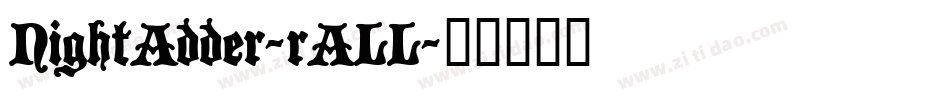 NightAdder-rALL字体转换