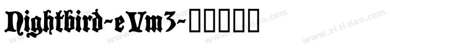 Nightbird-eVm3字体转换