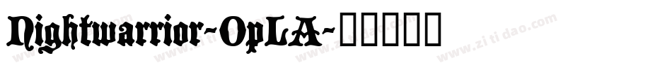 Nightwarrior-OpLA字体转换