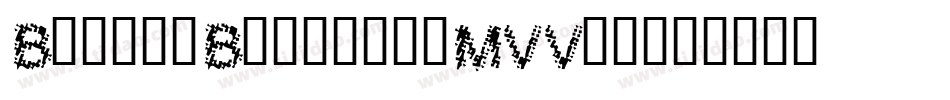 BloodyBuzzett-MVVnr字体转换