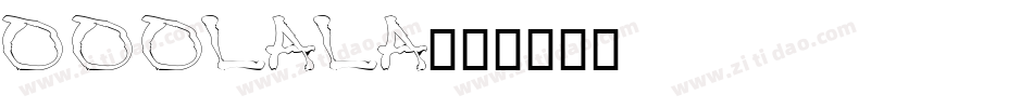 OOOLALA字体转换