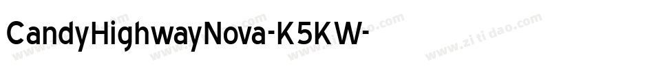 CandyHighwayNova-K5KW字体转换