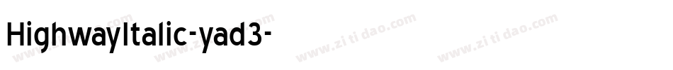HighwayItalic-yad3字体转换