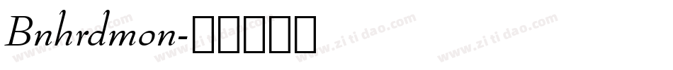 Bnhrdmon字体转换