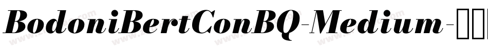 BodoniBertConBQ-Medium字体转换