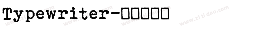 Typewriter字体转换
