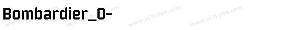 Bombardier_0字体转换