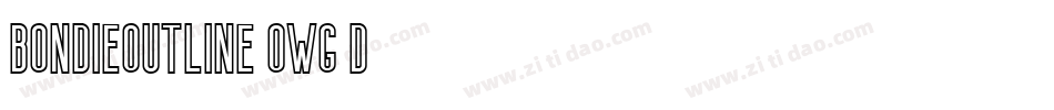 BondieOutline-owg5d字体转换