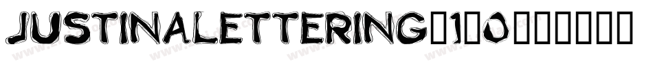 JUSTINALETTERING_1.0字体转换