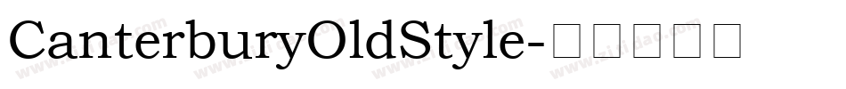 CanterburyOldStyle字体转换