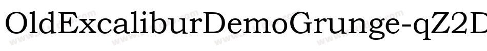 OldExcaliburDemoGrunge-qZ2D1字体转换
