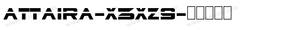 Attaira-X3XZ9字体转换