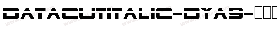 DatacutItalic-DYA9字体转换