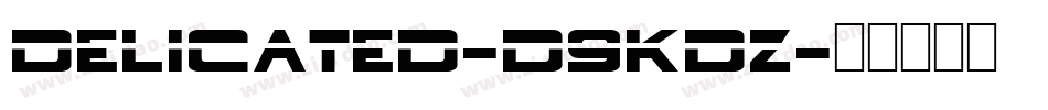 Delicated-d9KdZ字体转换