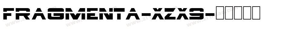 Fragmenta-XZX9字体转换