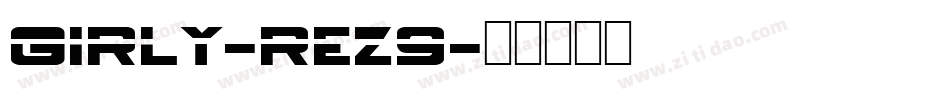 Girly-rez9字体转换