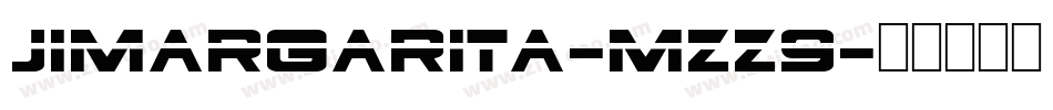 JiMargarita-mZZ9字体转换