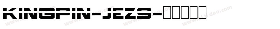 Kingpin-jEZ9字体转换