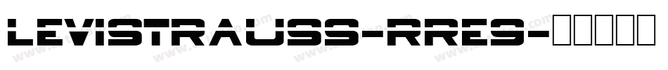 LeviStrauss-rrE9字体转换