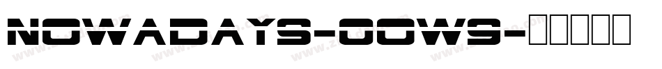 Nowadays-0oW9字体转换