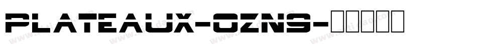 Plateaux-0zn9字体转换