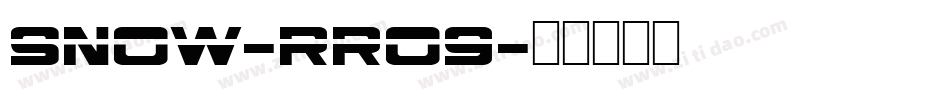 Snow-rrO9字体转换