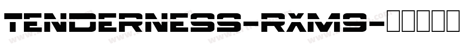 Tenderness-rxM9字体转换