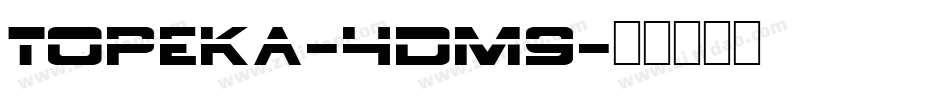 Topeka-4dm9字体转换