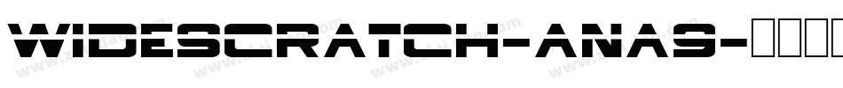 Widescratch-ana9字体转换