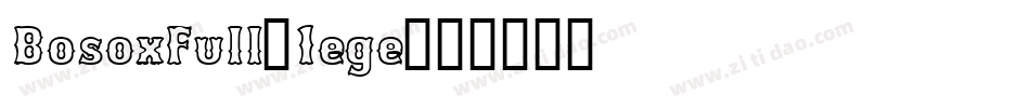 BosoxFull-1ege字体转换