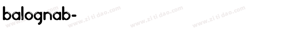 BALOGNAB字体转换
