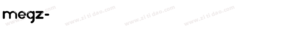 MEGZ字体转换