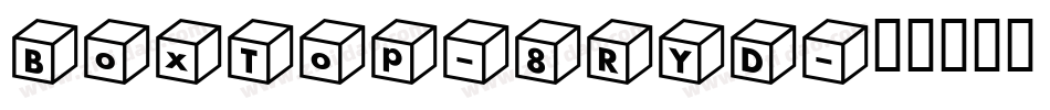 BoxTop-8RYD字体转换