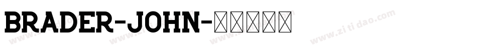 Brader-John字体转换