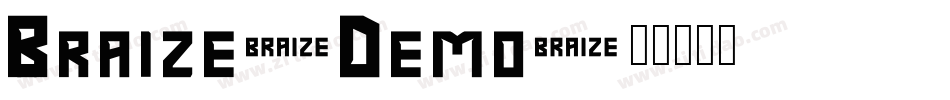Braize-Demo字体转换
