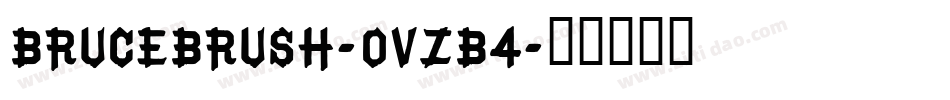 BruceBrush-OVZB4字体转换