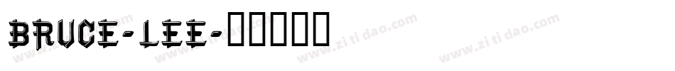 Bruce-Lee字体转换
