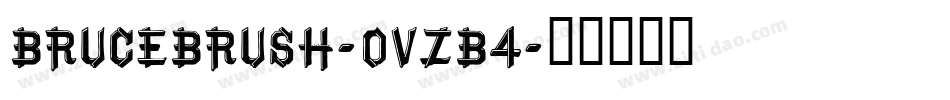 BruceBrush-OVZB4字体转换