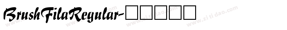 BrushFilaRegular字体转换