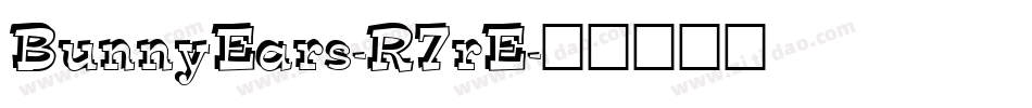 BunnyEars-R7rE字体转换