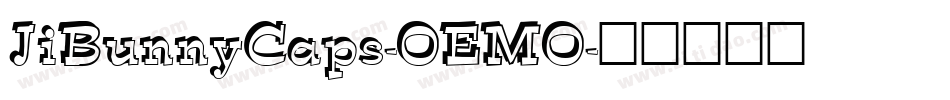 JiBunnyCaps-OEMO字体转换