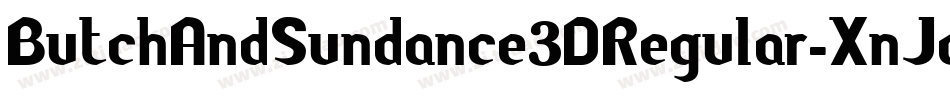 ButchAndSundance3DRegular-XnJa字体转换