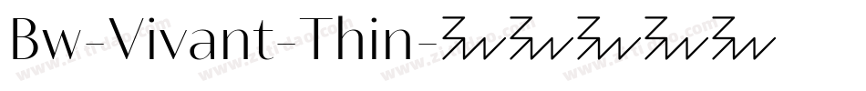 Bw-Vivant-Thin字体转换